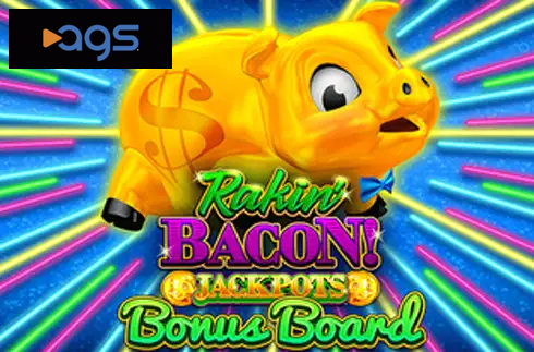 Rakin' Bacon Jackpots Bonus Board